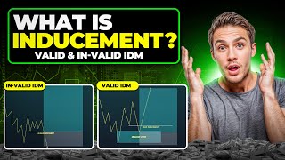 What is INDUCEMENT In SMC | VALID and IN-VALID INDUCEMENT