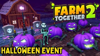 Farm Together 2 - FIRST EVENT BREAKDOWN - HALLOWEEN