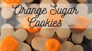 These sunny cookies will make your day!  Orange Sugar Cookies Recipe