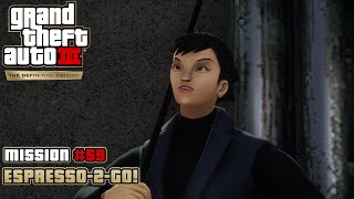 GTA 3: Definitive Edition - Mission #59 - Espresso-2-Go! (PC)