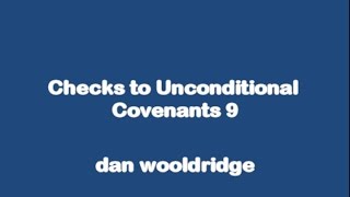 Checks to Unconditional Covenants 9 - Apostasy