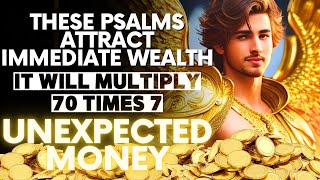 THESE PSALMS ATTRACT IMMEDIATE WEALTH 💸 WILL MULTIPLY YOUR MONEY 70X7 💰 SO FAST IT'S SCARY