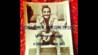 Michael Bennett Addressing Casts - A Chorus Line - Gala - 1983 - Audio