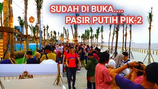 PANTAI ALOHA PASIR PUTIH PIK-2