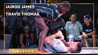 Travis Thomas vs Jairod James - SUBVERSIV XI: GRAND CHAMPIONSHIP