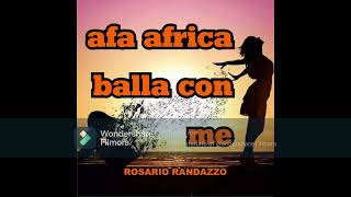 afa africa balla con me