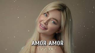 ANTONIA - Amor Amor 🔥 ( ISSKOY Remix )