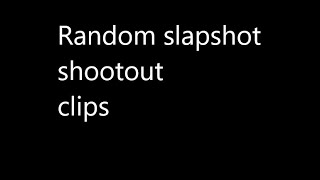 random slapshot shootout clips