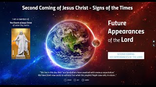 Four Major Future Appearances of the Lord - Second Coming of Jesus Christ