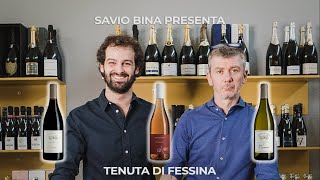 I Vini di Savio Bina - Tenuta di Fessina