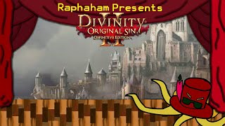 Divinity Original Sin 2: Ransacking the City