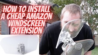 How to install a cheap AMAZON Windscreen Extension/Spoiler