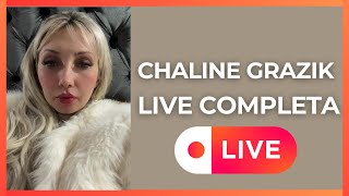 CHALINE GRAZIK LIVE COMPLETA