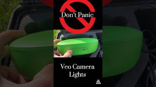 Veo Camera Lights - Don’t Panic!