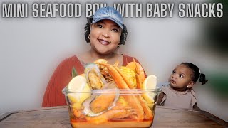 MINI SEAFOOD BOIL WITH BABY SNACKS | @Shai.b