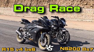 Yamaha R15 V4 BS6 Vs Pulsar NS200 BS7 Drag Race