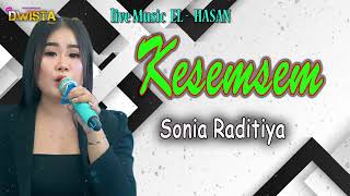 KESEMSEM - SONIA - Live Music - EL - HASAN