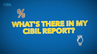 What's in my CIBIL Report? | TransUnion CIBIL Credit Education #TarakkiKiTaiyaari