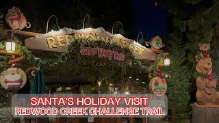 Santa's Holiday Visit | Disney California Adventure | Redwood Creek Challenge Trail | Rushin' River