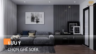 Lưu ý khi chọn ghế sofa - Golden House Việt Nam