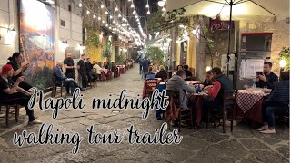 Night Walking Tour Naples - Trailer