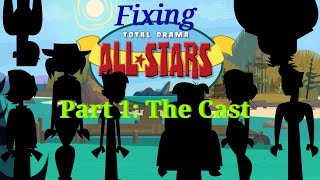 Fixing Total Drama All Stars - Part 1: The Cast