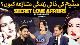 Madam Noor Jahan’s Hidden Love Affairs | Secrets Unveiled | Ft. Nasir Adeeb | Suno Digital