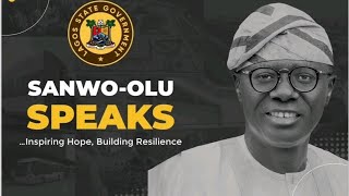 LIVE - Governor Sanwo-Olu Addresses Lagosians on Recent Initiative