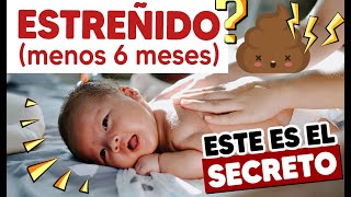 ESTREÑIMIENTO en BEBÉS menores de 6 Meses 😖💩 ¿Por qué? ¿Qué hacer?