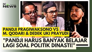 M. Qodari & Dedek Uki Prayudi Ajarkan Pandji Pragiwaksono Soal Politik Dinasti!