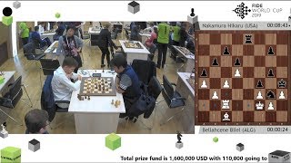 Hikaru Nakamura beats Bilel Bellahcene / Khanty-Mansiysk FIDE World Cup 2019