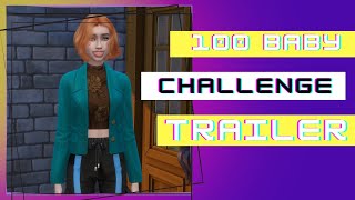 100 Baby Challenge Trailer