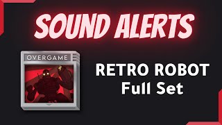 Retro Robot  - Twitch SOUND ALERTS - OverGame