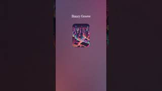 Aurora Fade - Binary Groove