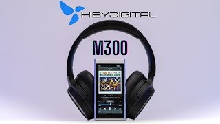 HiBy Digital M300 - The Do-it-All DAP