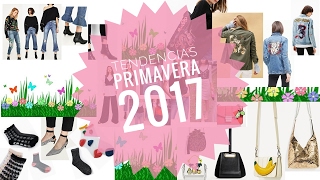 TENDENCIAS PRIMAVERA 2017