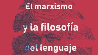 el marxismo y la filosofía del lenguaje voloshinov parte 4