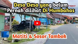 🔴Kab.Penghasil kopi dan Kemenyan ‼️Desa Matiti dan Sosor Tambok...