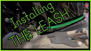 THE LEASH INSTALL  | OUTBOARD SAFETY TETHER