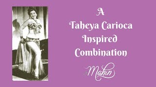 ⭐ Belly Dance Combo Inspired by Taheya Carioca ⭐