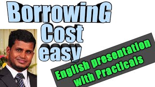 BORROWING COST AS 16 Easy with PRACTICALS