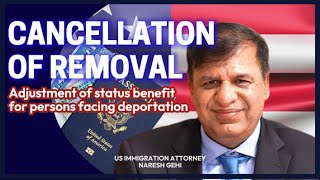 Cancellation of removal benefit for deportable persons in USA - New York Immigration lawyer