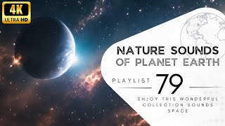 2 hours of pleasant natural sounds - space.