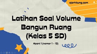 Latihan Soal Volume Bangun Ruang  Kelas 5 SD (Part 1)