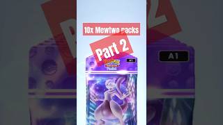 Opening 10 more Mewtwo packs #mewtwo #mewtwoex #pokemontcgp #pokemonpocket #pokemongotcgmewtwo