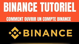 BINANCE - Comment créer un compte + présentation rapide (Binance tutoriel complet)