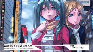 Nightcore ➫ Nurko & Last Heroes - Promise Me (feat. Jessie Chambers)