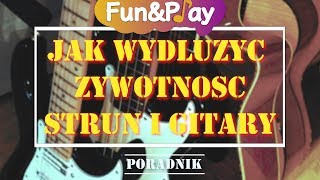 Jak dbać o struny i gitarę - 12 porad dla dzieci i rodziców (4K)