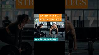 Best Exercises For Stronger Legs (Pt 1) #legday #workout #gym  #deadlift #exercise #gymmotivation