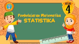 Matematika Kelas 4 - Statistika (Bagian I)